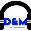 D And M DJ Entertainment Logo